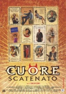 «Cuore scatenato»