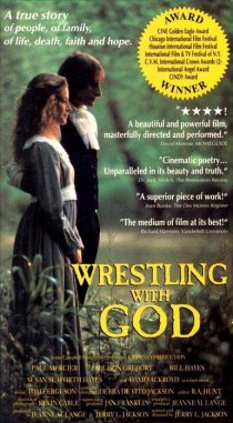 «Wrestling with God»