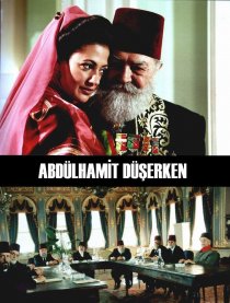 «Abdülhamit düserken»