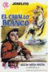 Постер «Белая лошадь»
