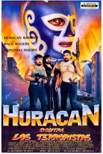 «Huracán Ramírez contra los terroristas»