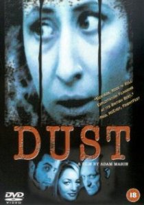 «Dust»