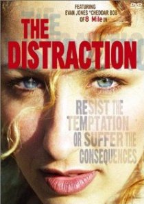 «The Distraction»
