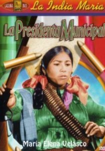 «La presidenta municipal»