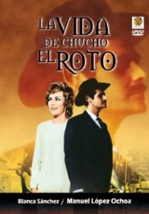 «La vida de Chucho el Roto»