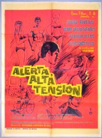 «Alerta, alta tension»