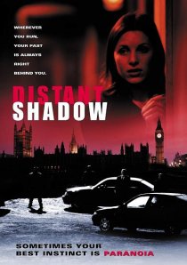 «Distant Shadow»