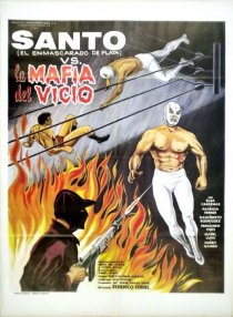 «Santo contra la mafia del vicio»
