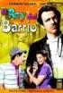 Постер «El rey del barrio»