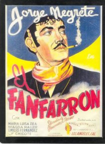 «El fanfarrón: ¡Aquí llegó el valentón!»