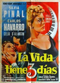 «La vida tiene tres días»