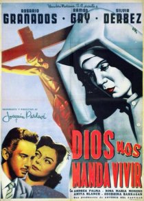 «Dios nos manda vivir»