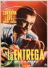 Постер «La entrega»