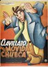 Постер «Una movida chueca»