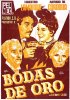 Постер «Bodas de oro»