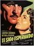 Постер «Te sigo esperando»