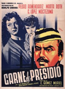 «Carne de presidio»
