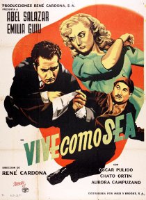 «Vive como sea»