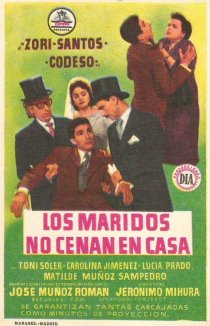 «Los maridos no cenan en casa»