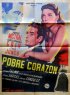 Постер «Pobre corazón»