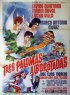 Постер «Tres palomas alborotadas»
