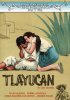 Постер «Тлаюкан»