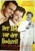 Постер «Der Tag vor der Hochzeit»