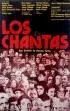 Постер «Los chantas»