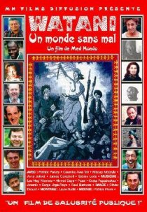 «Watani, un monde sans mal»