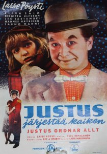 «Justus järjestää kaiken»