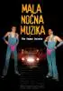 Постер «Mala nocna muzika»