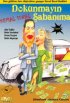 Постер «Dokunmayin Sabanima»
