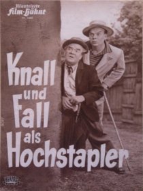 «Knall und Fall als Hochstapler»