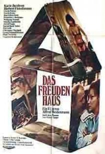«Das Freudenhaus»