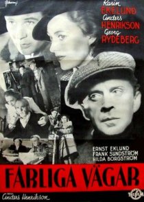 «Farliga vägar»