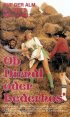 Постер «Ob Dirndl oder Lederhose - gejodelt wird ganz wild drauflos»