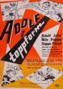«Adolf i toppform»