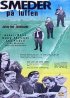 Постер «Smeder på luffen»