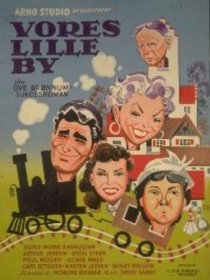 «Vores lille by»