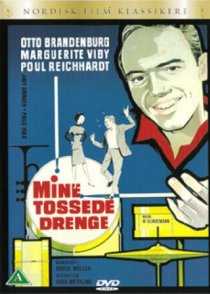 «Mine tossede drenge»