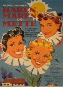 «Karen, Maren og Mette»