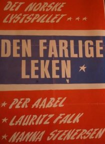«Den farlige leken»