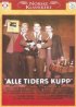 Постер «Alle tiders kupp»