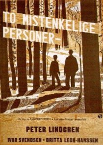 «To mistenkelige personer»
