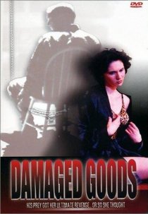 «Damaged Goods»