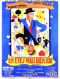 «En êtes-vous bien sûr?»