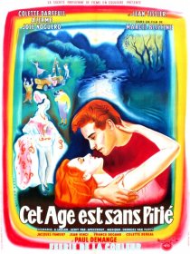 «Cet âge est sans pitié»