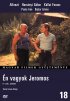Постер «Én vagyok Jeromos»