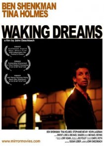 «Waking Dreams»