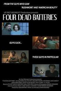 «Four Dead Batteries»